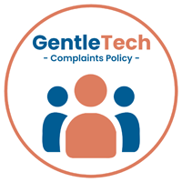 GentleTech complaints policy ensuring transparent and fair resolution processes.
